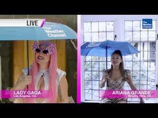 Lady gaga & ariana grande are the chromatica weather girls