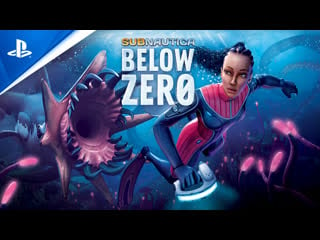 Subnautica below zero в state of play (субтитры) | ps5, ps4