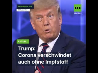 Trump corona verschwindet auch ohne impfstoff