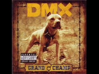 Dmx grand champ full alboum [2003] (2001)