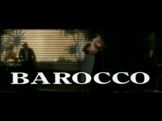 Barocco, 1976, trailer