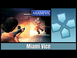 Miami vice [ppsspp psp 7gen]