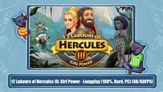 12 labours of hercules iii girl power longplay (100%, hard, pc) [4k/60fps]