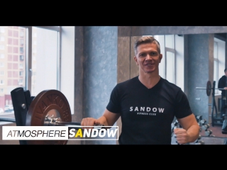 Sandow fitness atmospere