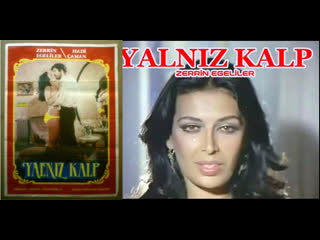 Zerrin egeliler yalniz kalp