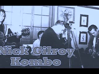 Nick gilroy kombo you`ll never know