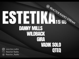 Estetika danny mills | wildback | gira | vadik solo | qteq