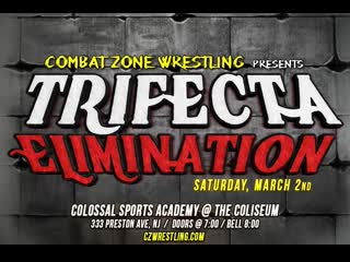 Czw trifecta elimination 2019