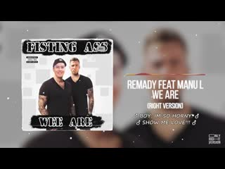 [onlyright] remady feat manu l way we are [♂right version♂]