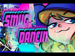 L smug ~ dancin l mp4