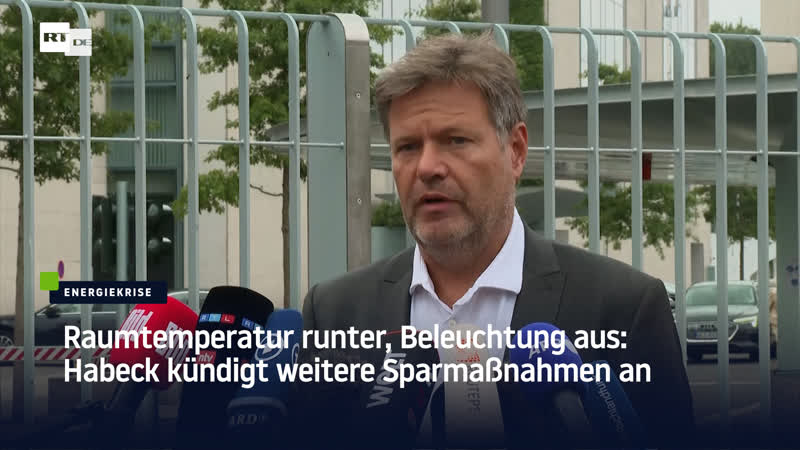 Raumtemperatur runter, beleuchtung aus habeck kündigt weitere sparmassnahmen an