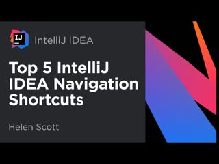 Top 5 intellij idea navigation shortcuts (2020)