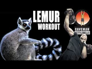 Cavemantraining lemur workout (видео с канала cavemantraining)