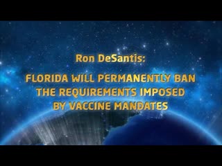 Ron desantis florida will permanently ban vaccine mandate requirements