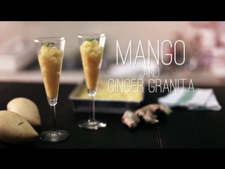 Манго и имбирная гранита | mango and ginger granita made by jelly jan