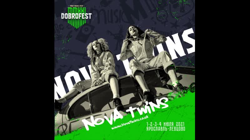 Nova twins @ dobrofest mmxxi