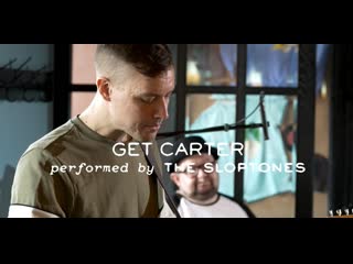 The sloptones get carter (live @ top hops)