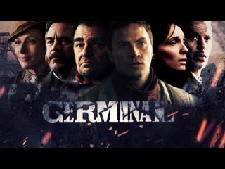 Germinal | series trailer