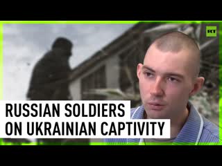 ‘they threatened to hang and castrate us’ – russian soldiers speak about their ordeal in captivity