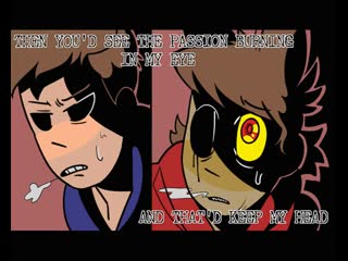 Видео от tomtord | eddsworld