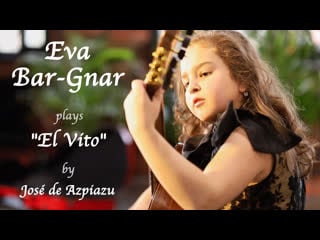 José de azpiazu el vito (performed by eva bar gnar)