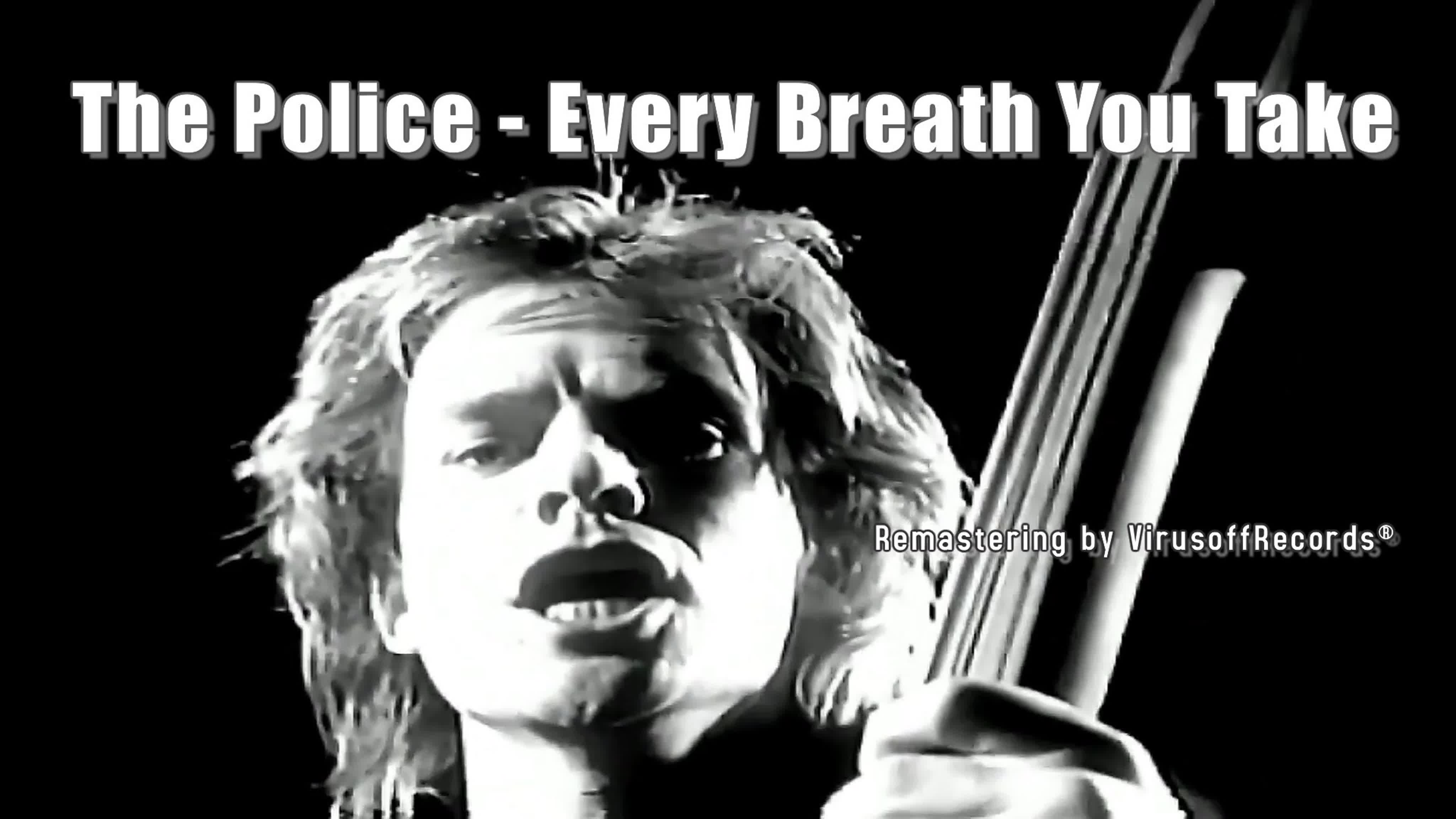 The police every breath you take (remastering vr) fullhd