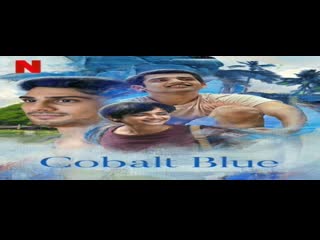 Cobalt blue 2022 hindi bollywood romantic movie