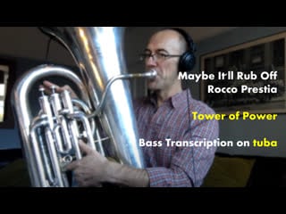 Tower of power maybe itll rub off