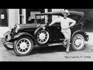 Blue yodel no 9 by jimmie rodgers (1930)