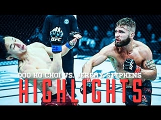 Jeremy stephens vs doo ho choi ● fight highlights ● hd