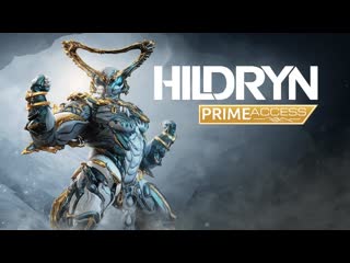 Warframe | hildryn prime access available now on all platforms