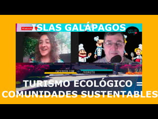 Turismo ecológico comunidades sustentables #ciudadespuentes islas galápagos tali akuka