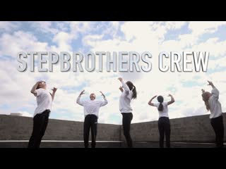 Ds kingstep | stepbrothers crew | anastasiya mikhaylova