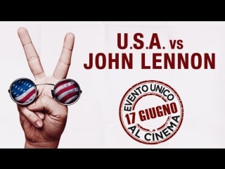 Сша против джона леннона / the u s vs john lennon (2006)