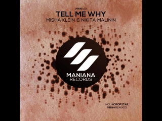 Misha klein & nikita malinin tell me why