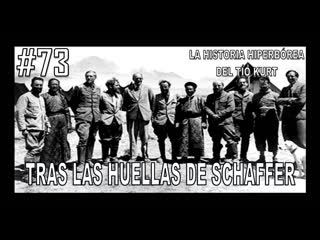 73 tras las huellas de ernest schafer la historia del tío kurt