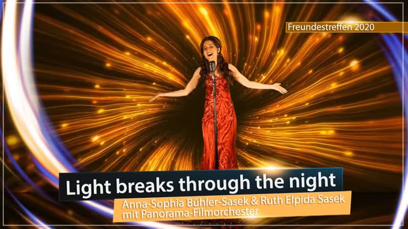 ♫ light breaks through the night (official video) anna sophia &amp; ruth e sasek