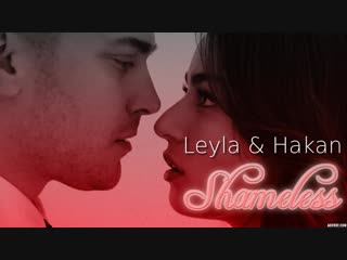 Leyla & hakan shameless