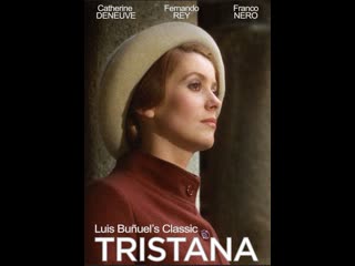 Тристана tristana (1970) испания, италия, франция