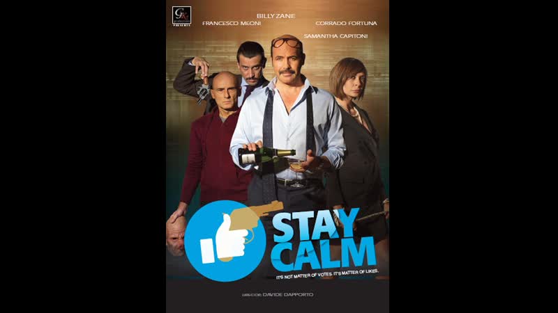 Сохраняйте спокойствие (2023) stai sereno (stay calm)