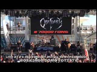 Obituary live at 70 000 tons of metal 2019 (proshoot) full concert