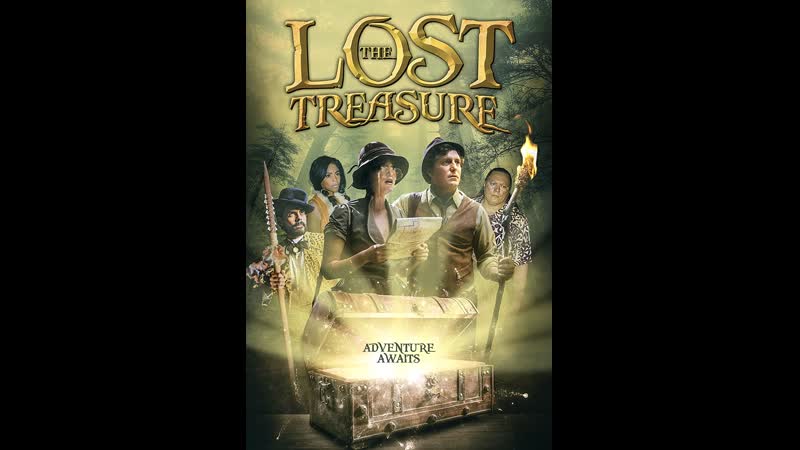 Потерянное сокровище (2022) the lost treasure (eddie fox &amp; the lost treasure)