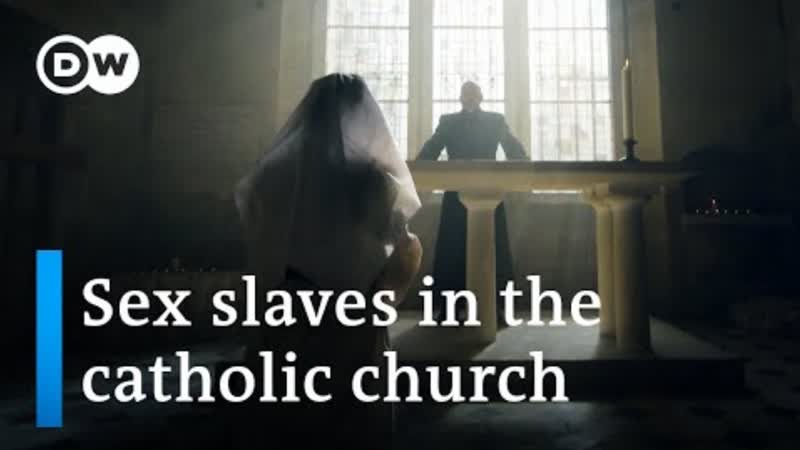 Porn scandals in the catholic church | dw documentary