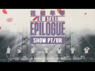 Hyyh epilogue on stage show completo