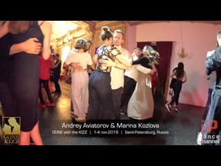 Andrey aviatorov & marina kozlova || gone with the kizz