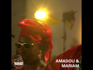 Boiler room london amadou & mariam