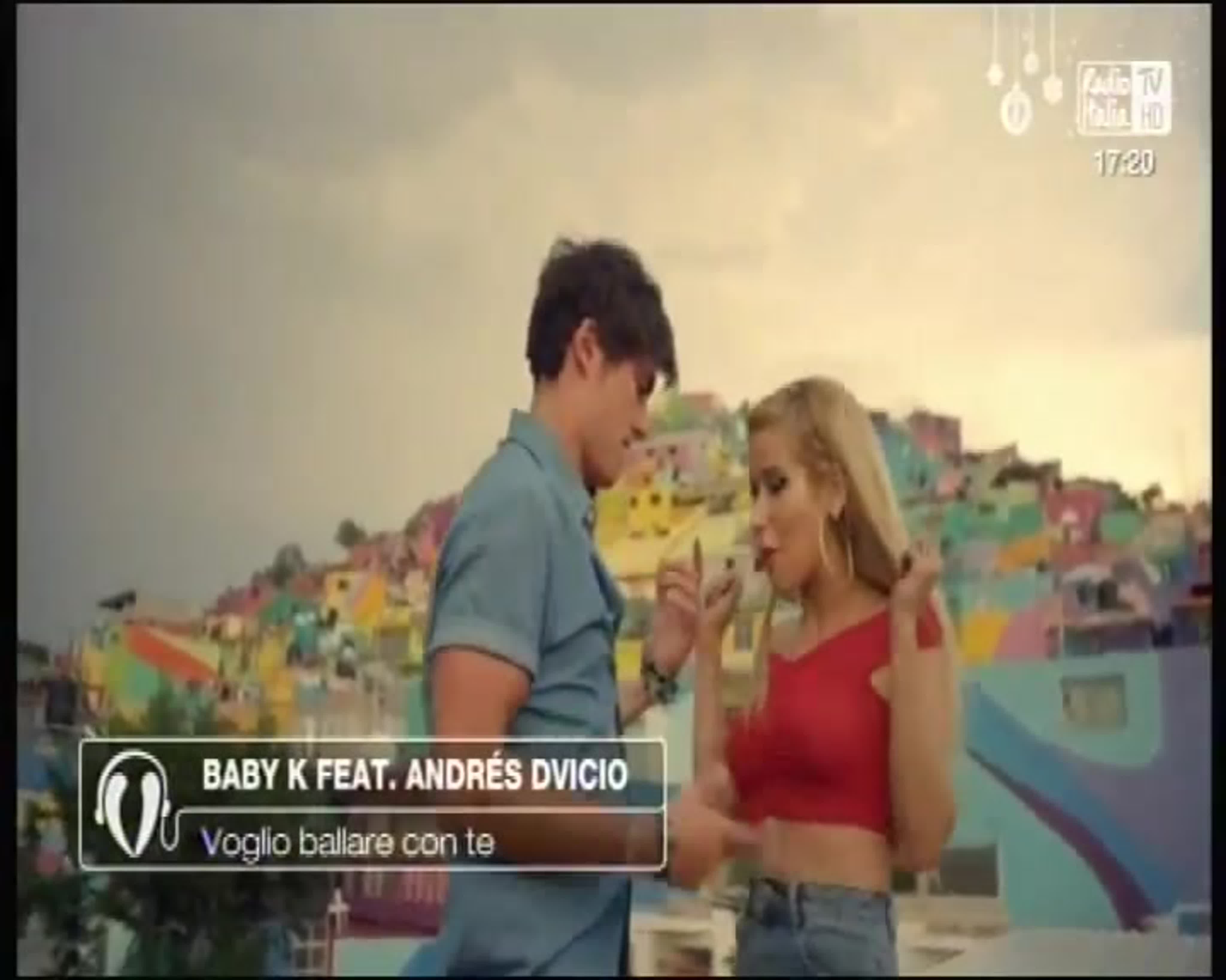 Baby k e andres dvicio voglio ballare con te watch online