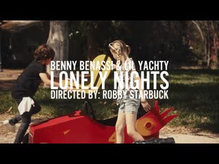 Премьера benny benassi feat lil yachty lonely nights