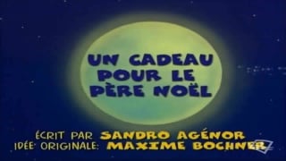 Le monde secret du père noël un cadeau pour le père noël (1 2)