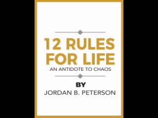 Jordan b peterson 12 rules for life an antidote to chaos part 1 [ documentary prose author audiobook ]